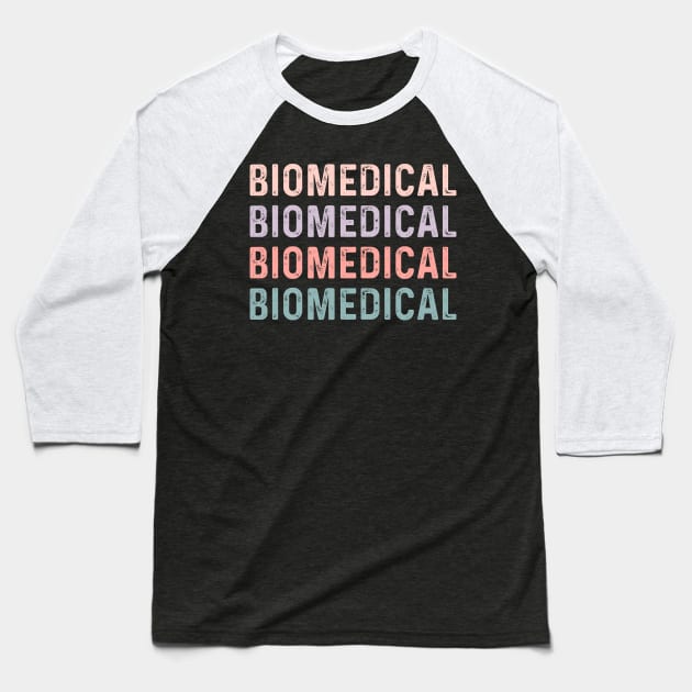 biomedical engineer students biomedical science graduation Baseball T-Shirt by Printopedy